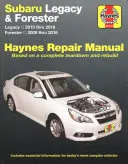 Subaru Legacy 2010 Thru 2016 & Forester 2009 Thru 2016 Haynes Manual De Reparación - Subaru Legacy 2010 Thru 2016 & Forester 2009 Thru 2016 Haynes Repair Manual