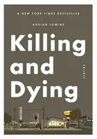 Matar y morir - Killing and Dying