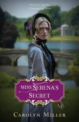 El secreto de Miss Serena - Miss Serena's Secret