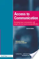 Acceso a la comunicación: Desarrollo de los fundamentos de la comunicación con personas con graves dificultades de aprendizaje a través de la interacción intensiva - Access to Communication: Developing the Basics of Communication with People with Severe Learning Difficulties Through Intensive Interaction