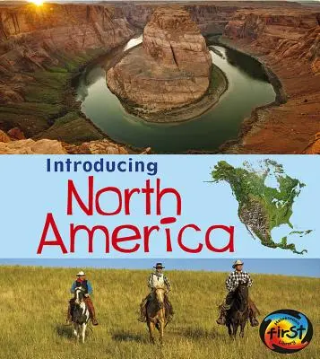 América del Norte - Introducing North America