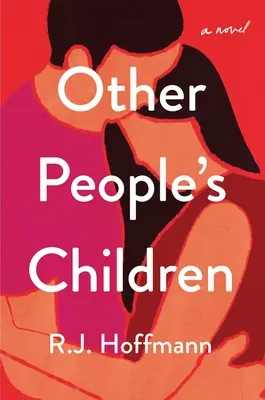 Los hijos de los demás - Other People's Children