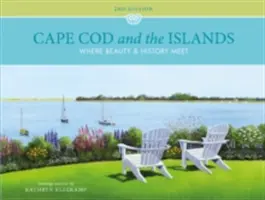Cape Cod y las Islas: Donde confluyen belleza e historia - Cape Cod and the Islands: Where Beauty and History Meet