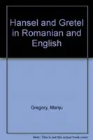 Hansel y Gretel en rumano e inglés - Hansel and Gretel in Romanian and English