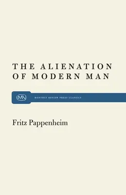 Alienación El hombre moderno - Alienation Modern Man