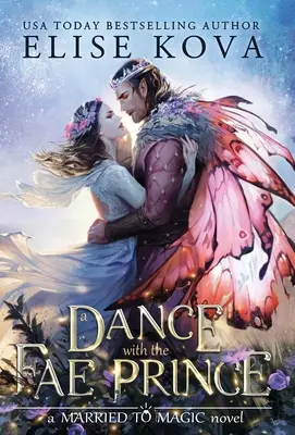 Un baile con el príncipe de las hadas - A Dance with the Fae Prince