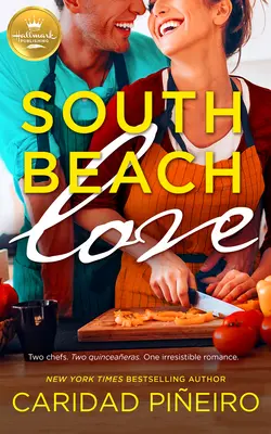 South Beach Love: Un romance para sentirse bien de Hallmark Publishing - South Beach Love: A Feel-Good Romance from Hallmark Publishing