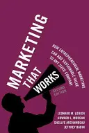 Marketing que funciona: Cómo el marketing empresarial puede añadir valor sostenible a empresas de cualquier tamaño - Marketing That Works: How Entrepreneurial Marketing Can Add Sustainable Value to Any Sized Company