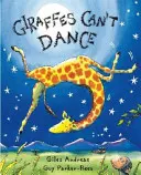 Las jirafas no saben bailar - Giraffes Can't Dance