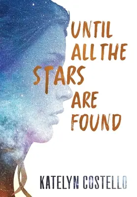 Hasta que se encuentren todas las estrellas - Until All The Stars Are Found
