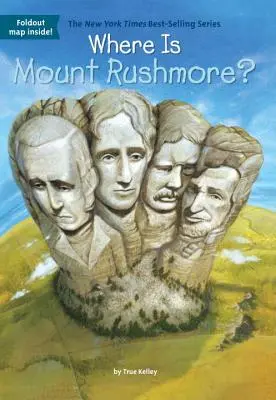 ¿Dónde está el Monte Rushmore? - Where Is Mount Rushmore?