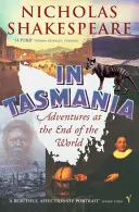 En Tasmania - Aventuras en el fin del mundo - In Tasmania - Adventures at the End of the World