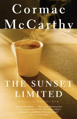 The Sunset Limited: Una novela dramática - The Sunset Limited: A Novel in Dramatic Form