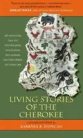 Historias vivas de los Cherokee - Living Stories of the Cherokee