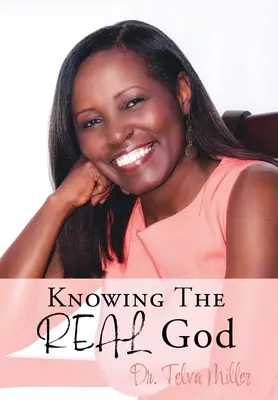 Conocer al Dios real - Knowing The REAL God