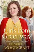 Girls from Greenway - Una saga nostálgica perfecta para los fans de Daisy Styles y Rosie Clark - Girls from Greenway - A nostalgia saga perfect for fans of Daisy Styles and Rosie Clark