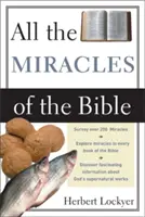 Todos los Milagros de la Biblia - All the Miracles of the Bible