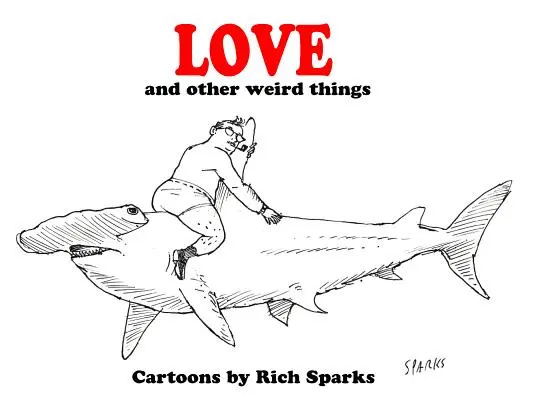 El amor y otras cosas raras - Love and Other Weird Things