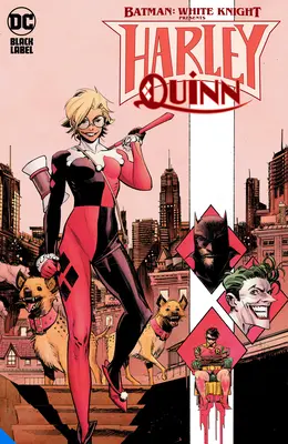 Batman: El Caballero Blanco Presenta: Harley Quinn - Batman: White Knight Presents: Harley Quinn