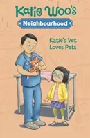 Al veterinario de Katie le encantan las mascotas - Katie's Vet Loves Pets