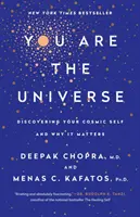 Tú eres el universo: Descubriendo tu yo cósmico y por qué es importante - You Are the Universe: Discovering Your Cosmic Self and Why It Matters