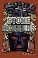 Ladrones de piedra - Stone Robbers