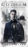 Gotham Ciudad de los Monstruos - Gotham: City of Monsters