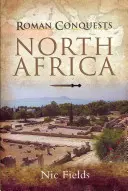 Conquistas romanas: Norte de África - Roman Conquests: North Africa