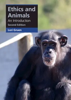 Ética y animales: An Introduction - Ethics and Animals: An Introduction