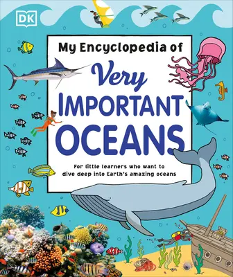 Mi enciclopedia de océanos muy importantes - My Encyclopedia of Very Important Oceans