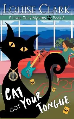 Cat Got Your Tongue (The 9 Lives Cozy Mystery Series, Libro 3) - Cat Got Your Tongue (The 9 Lives Cozy Mystery Series, Book 3)