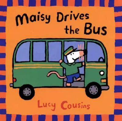Maisy conduce el autobús - Maisy Drives the Bus
