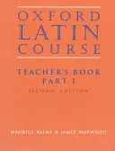 Curso de Latín Oxford: Parte I: Libro del Profesor - Oxford Latin Course: Part I: Teacher's Book