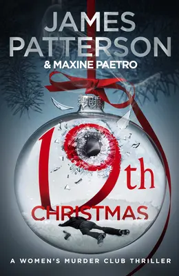 19 Navidades - el no. 1 del Sunday Times (Women's Murder Club 19) - 19th Christmas - the no. 1 Sunday Times bestseller (Women's Murder Club 19)