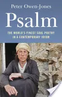 Psalm: The World's Finest Soul Poetry in a Contemporary Idiom