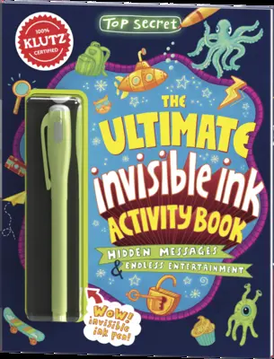 Top Secret: The Ultimate Invisible Ink Activity Book (Libro de actividades Klutz) - Top Secret: The Ultimate Invisible Ink Activity Book (Klutz Activity Book)