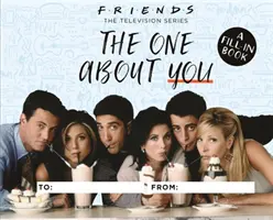 Friends: The One about You: Un libro de relleno - Friends: The One about You: A Fill-In Book