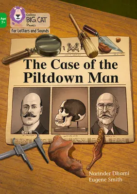 El caso del hombre de Piltdown - Banda 05/Verde - Case of the Piltdown Man - Band 05/Green