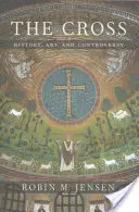 La cruz: Historia, arte y controversia - The Cross: History, Art, and Controversy