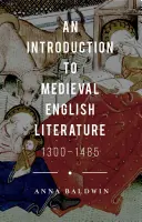 Introducción a la literatura inglesa medieval: 1300-1485 - An Introduction to Medieval English Literature: 1300-1485