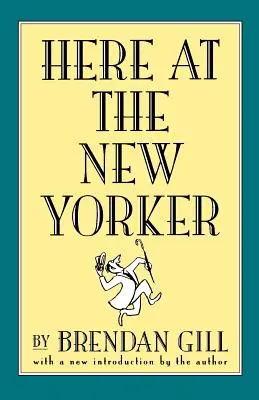 Aquí en el New Yorker - Here at the New Yorker