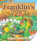 El Día de Acción de Gracias de Franklin - Franklin's Thanksgiving