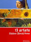 13 artistas que los niños deberían conocer - 13 Artists Children Should Know