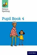 Nelson Spelling Pupil Book 4 Pack of 15