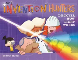 Los cazadores de inventos descubren cómo funciona la luz - The Invention Hunters Discover How Light Works