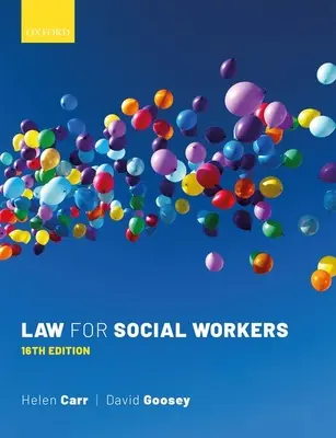 Derecho para trabajadores sociales (Carr Helen (Profesora de Derecho Universidad de Kent)) - Law for Social Workers (Carr Helen (Professor of Law University of Kent))