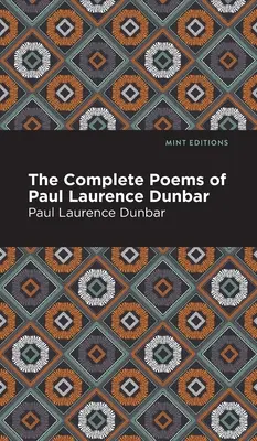 Los poemas completos de Paul Laurence Dunbar - The Complete Poems of Paul Laurence Dunbar