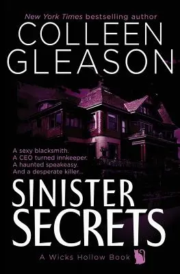 Secretos siniestros: Un libro de Wicks Hollow - Sinister Secrets: A Wicks Hollow Book