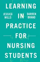 Aprendizaje en la práctica para estudiantes de enfermería - Learning in Practice for Nursing Students