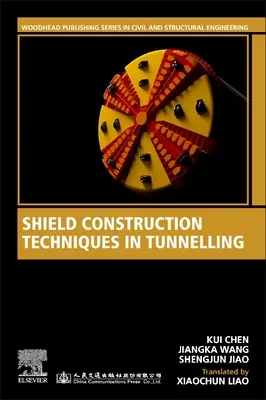 Técnicas de construcción de escudos en túneles - Shield Construction Techniques in Tunneling